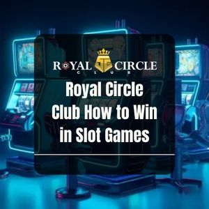 Royal Circle Club - Royal Circle Club How to Win in Slot Games - Logo - royalcc1