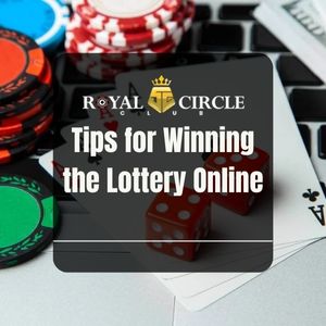 Royal Circle Club - Royal Circle Club Tips for Winning the Lottery Online - royalcc1