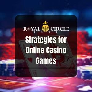 Royal Circle Club - Strategies for Online Casino Games - Logo - royalcc1