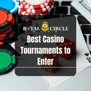 Royal Circle Club - Royal Circle Club Best Casino Tournaments to Enter - royalcc1